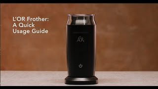 LOR Milk Frother A Quick Usage Guide [upl. by Medovich793]