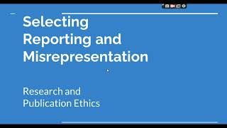 Selective Reporting and Misrepresentation of data Research and Publication ethics Phd coursework [upl. by Airam]